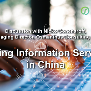 A Discussion with Nicko Goncharoff: Trading Information Services in China