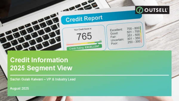 Outsell Annual Segment View - 27 August 2025 - Credit Information - 2025