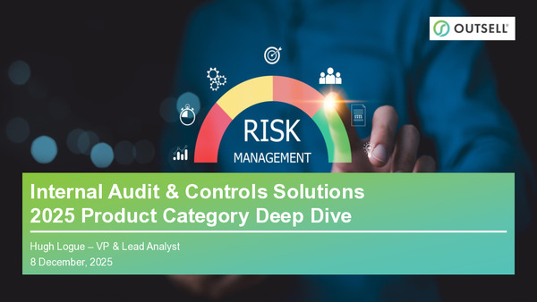 Internal Audit & Controls Solutions 2025 Product Category Deep Dive