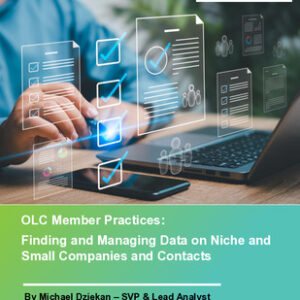 Outsell Member Practices: Finding and Managing Data on Niche and Small Companies and Contacts