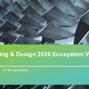 Engineering & Design: 2026 Ecosystem View