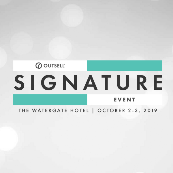 Look Who’s Coming to the Outsell Signature Event